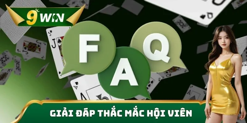 Giải đáp thắc mắc hội viên