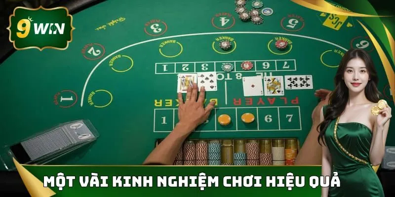 Baccarat 9win - Sự Lựa Chọn Hàng Đầu Của Người Chơi Hiện Nay 4 Kinh nghiệm đặt cược Baccarat 9win hiệu quả nhất 2025