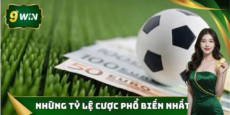 Những tỷ lệ cược bóng đá tài xỉu phổ biến nhất thời điểm này