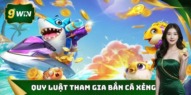 Bắn Cá Xẻng Đổi Thưởng - Siêu Phẩm Game Hấp Dẫn Nhất 2025 3 Quy luật chơi bắn cá xẻng chi tiết cho những tân thủ